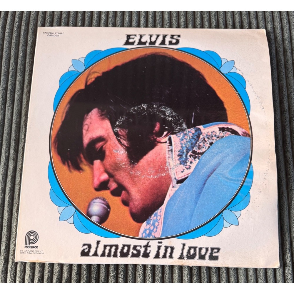 Elvis Presley Almost In‎ Love Vinyl LP Record CAS-2440 Pickwick RCA Camden 1970